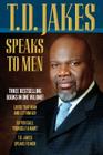 T.D. Jakes Speaks to Men Cover Image