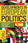 Developments in European Politics 2 By Erik Jones (Editor), Paul M. Heywood (Editor), Martin Rhodes (Editor) Cover Image