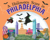 A Halloween Scare in Philadelphia By Eric James, Marina Le Ray (Illustrator) Cover Image