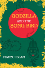 Godzilla and the Song Bird Cover Image