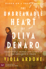 The Unbreakable Heart of Oliva Denaro: A Novel Cover Image