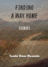 Finding a Way Home: Stories Cover Image