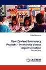 New Zealand Numeracy Projects - Intentions Versus Implementation By Linda Cheeseman Cover Image