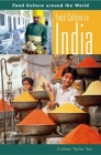 Food Culture in India (Food Culture Around the World) Cover Image