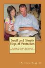 Small and Simple Keys of Protection: Part 1: A Guide to Study the Book of Mormon With Your Children By Patricia Haggard Cover Image
