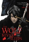 The Wolf Never Sleeps, Vol. 1 Cover Image