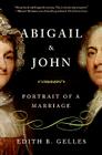 Abigail and John: Portrait of a Marriage Cover Image