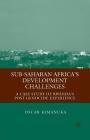 Sub-Saharan Africa's Development Challenges: A Case Study of Rwanda's Post-Genocide Experience Cover Image