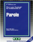 PAROLE: Passbooks Study Guide (Fundamental Series) By National Learning Corporation Cover Image