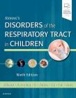 Kendig's Disorders of the Respiratory Tract in Children Cover Image