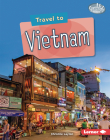 Travel to Vietnam By Christine Layton Cover Image