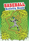 Baseball Activity Book (Dover Little Activity Books) Cover Image