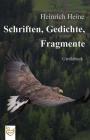 Schriften, Gedichte, Fragmente (Großdruck) By Heinrich Heine Cover Image
