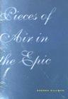 Pieces of Air in the Epic (Wesleyan Poetry) By Brenda Hillman Cover Image