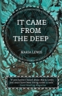 It Came From The Deep By Maria Lewis Cover Image
