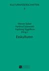 Esskulturen (Kulturwissenschaften #5) By Werner Siebel (Editor), Hartmut Salzwedel (Editor), Ingeborg Siggelkow (Editor) Cover Image