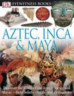 Aztec, Inca & Maya Cover Image