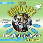 The Good Life: Volume Five: The Wind-Break War Cover Image