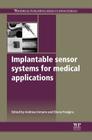 Implantable Sensor Systems for Medical Applications Cover Image