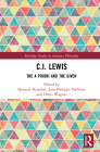C.I. Lewis: The a Priori and the Given (Routledge Studies in American Philosophy) Cover Image