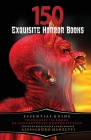 150 Exquisite Horror Books By Alessandro Manzetti Cover Image