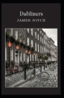 Dubliners: Illustrated Edition By James Joyce Cover Image