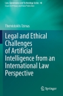 Legal and Ethical Challenges of Artificial Intelligence from an International Law Perspective Cover Image