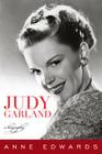 Judy Garland: A Biography By Anne Edwards Cover Image
