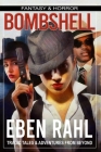 Bombshell: A Dark Noir Adventure (Illustrated Special Edition) Cover Image