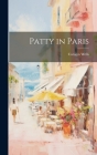Patty in Paris Cover Image