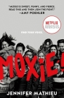 Moxie: Movie Tie-In Edition Cover Image