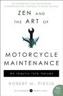 Zen and the Art of Motorcycle Maintenance: An Inquiry Into Values Cover Image