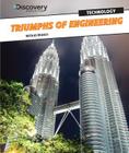 Triumphs of Engineering (Discovery Education: Technology) By Nicholas Brasch Cover Image