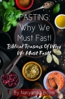 Fasting: Why We Must Fast! By Nanyamka a. Boyer Cover Image