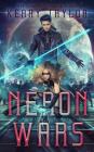 Neron Wars: A Space Fantasy Romance By Keary Taylor Cover Image