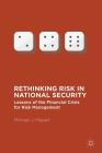 Rethinking Risk in National Security: Lessons of the Financial Crisis for Risk Management Cover Image