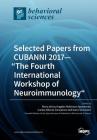 Selected Papers from CUBANNI 2017-The Fourth International Workshop of Neuroimmunology By Maria de Los Angeles Robinson Agramonte (Guest Editor), Carlos Alberto Gonçalves (Guest Editor), Dario Siniscalco (Guest Editor) Cover Image
