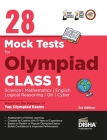 28 Mock Test Series for Olympiads Class 1 Science, Mathematics, English, Logical Reasoning, GK & Cyber 3rd Edition By Disha Experts Cover Image