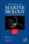 Advances in Cephalopod Science: Biology, Ecology, Cultivation and Fisheries: Volume 67 (Advances in Marine Biology #67) Cover Image