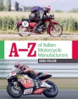 A-Z of Italian Motorcycle Manufacturers Cover Image