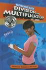Division and Multiplication: It's Easy! (Easy Genius Math) By Rebecca Wingard-Nelson Cover Image