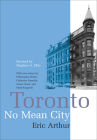Toronto, No Mean City: Third Edition, Revised (Heritage) Cover Image