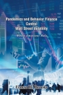 Pandemics and Behavior Finance Control Wall Street Volatility: Where Emotions Rule By Ernest H. Brooks Cover Image