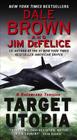 Target Utopia: A Dreamland Thriller By Dale Brown, Jim DeFelice Cover Image