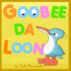Goobee Da Loon: A Caribbean Lullaby By Mk Grassi (Illustrator), Seth Bernanke Cover Image