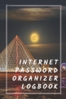 Internet Password Log Book: A Beautiful Internet Password Organizer, internet address and password logbook: A Beautiful Internet Password Organize Cover Image