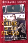 A Soldier and His Redhead: Falling Stars from WWII Cover Image