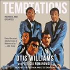 Temptations: Revised and Updated By Otis Williams, Otis Williams (Read by), Jd Jackson (Read by) Cover Image