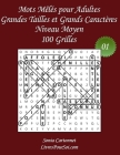 Mots Mêlés pour Adultes - Grandes Tailles et Grands Caractères - Niveau Moyen - N°01: 100 grilles de Mots Mêlés avec solutions - Livre de jeux de mots By Livres Pour Soi (Editor), Sonia Cartonnet Cover Image