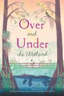 Over and Under the Wetland Cover Image